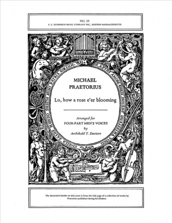 Michael Praetorius, Lo, How a Rose e'er Blooming TTBB a Cappella Stimme