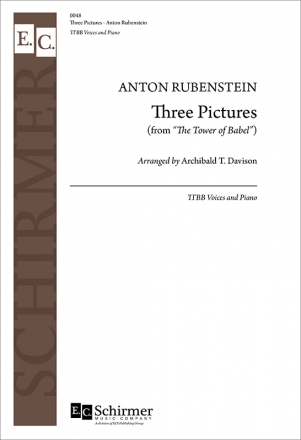 Anton Rubinstein, The Tower of Babel: Three Pictures TTBB a Cappella Stimme