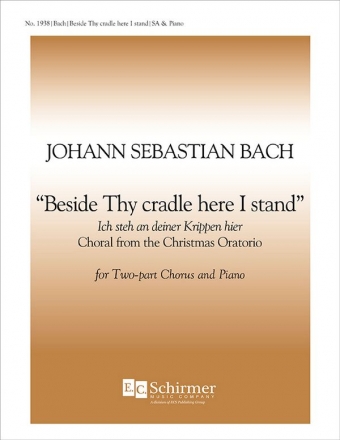 Johann Sebastian Bach, Christmas Oratorio-Ich steh an deiner Krippen h Two-Part Treble Voices [SA], Keyboard [Organ or Piano] Stimme
