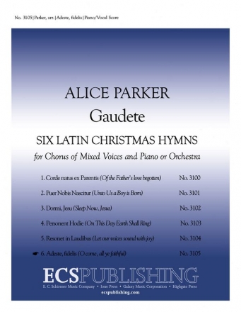 Gaudete: No. 6 Adeste Fideles for mixed choir and piano or orchestra choral score