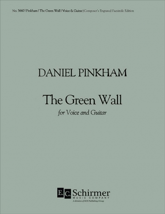 Daniel Pinkham, The Green Wall High Voice and Guitar Buch
