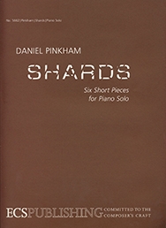 Daniel Pinkham, Shards Piano Solo Buch