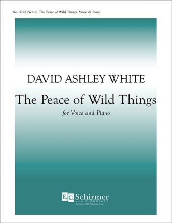 David Ashley White, Peace of the Wild Things Vocal and Piano Buch