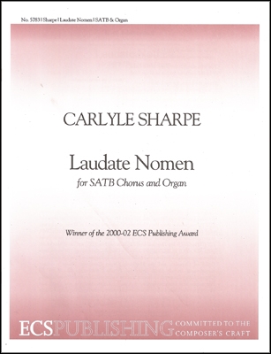 Carlyle Sharpe, Laudate nomen SATB and Organ Stimme