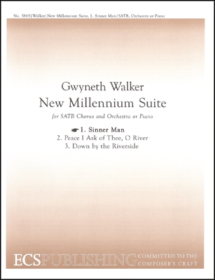 Gwyneth Walker, New Millennium Suite: No. 1 Sinner Man SATB, [Brass Quintet, perc. and Piano] or [Full Orchestra] or [Piano] Stimme