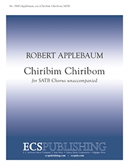 Robert Applebaum, Chiribim Chiribom SATB a Cappella Stimme