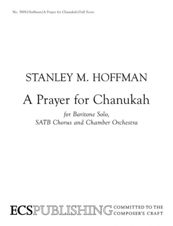 Stanley M. Hoffman, A Prayer for Chanukah Bar solo, SATB and Piano Partitur