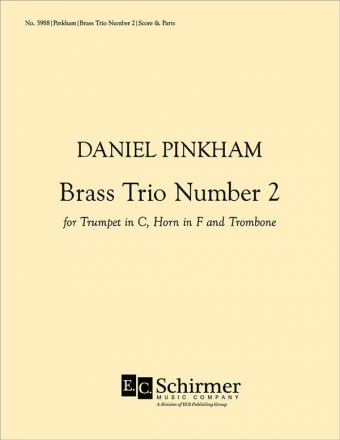 Daniel Pinkham, Brass Trio Number Two Trumpet, Horn and Trombone Partitur + Stimmen
