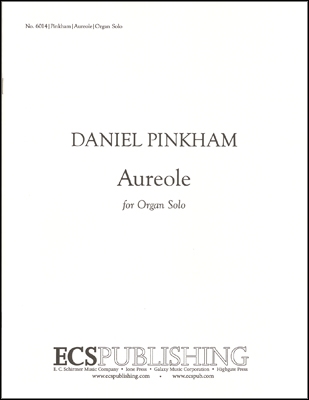 Daniel Pinkham, Aureole Orgel Buch