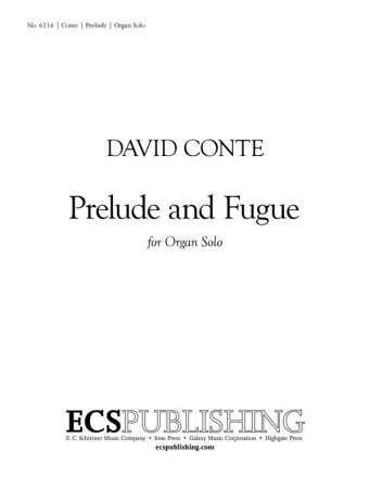 David Conte, Prelude and Fugue: In Memoriam Nadia Boulanger Orgel Buch