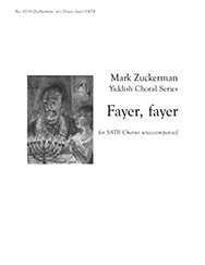 Vladimir Heyfetz, Fayer, Fayer SATB Stimme