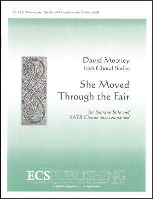 She Moved Through the Fair Soprano Solo and SATB Stimme