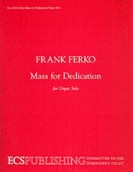 Frank Ferko, Mass for Dedication for organ Orgel Buch
