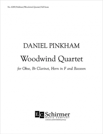 Daniel Pinkham, Woodwind Quartet Oboe, Clarinet, Bassoon and Horn Partitur + Stimmen