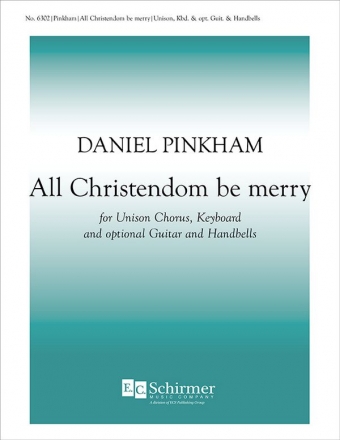 Daniel Pinkham, All Christendom Be Merry Unison Voices, Keyboard [Organ or Piano] Stimme
