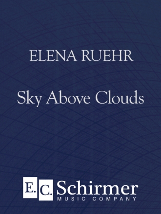 Elena Ruehr, Sky Above Clouds Orchestra Partitur