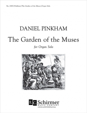Daniel Pinkham, The Garden of the Muses Orgel Buch