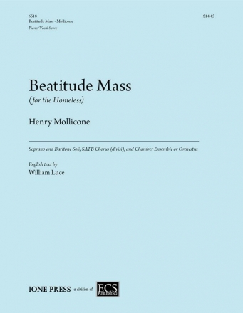 Henry Mollicone, Beatitude Mass SB soli, SATB, Piano or Chamber Ensemble or Orchestra Klavierauszug