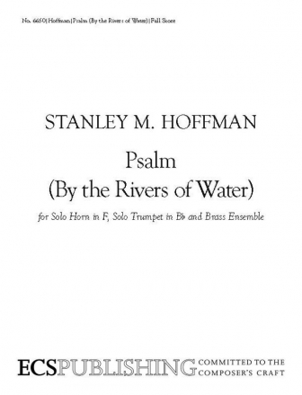 Stanley M. Hoffman, Psalm Solo Horn, solo Trumpet and Brass ensemble Partitur