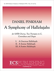 Daniel Pinkham, Symphony of Hallelujahs SATB, Two Trumpets in C, Double Bass and Organ Chorpartitur
