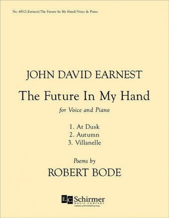 John David Earnest, The Future in My Hand Vocal and Piano Buch