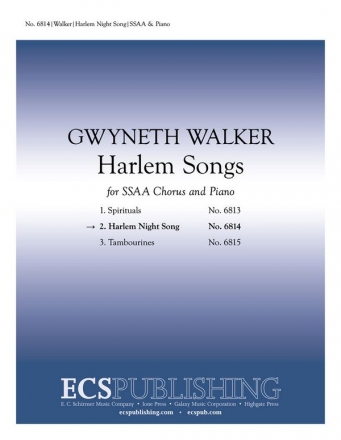 Gwyneth Walker, Harlem Songs: No. 2 Harlem Night Song SSAA and Piano Stimme