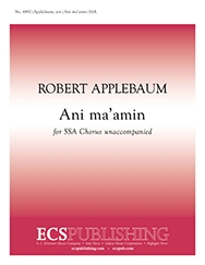 Robert Applebaum, Ani ma'amin SSA [Women or Children] a Cappella Stimme
