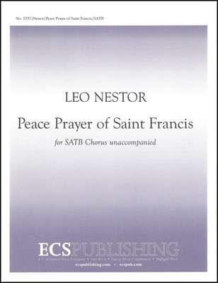 Peace Prayer of St. Francis for mixed choir unaccompanied choral score