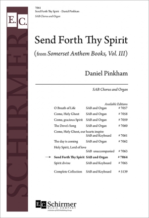 Daniel Pinkham, Send Forth thy Spirit SAB and Organ Stimme