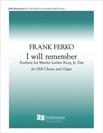 Frank Ferko, I Will Remember SAB and Organ Stimme