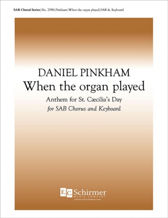 Daniel Pinkham, When the Organ Played SAB, Keyboard [Organ or Piano] Stimme