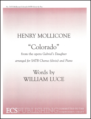 Henry Mollicone, Gabriel's Daughter: Colorado SATB and Piano Stimme