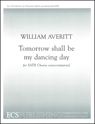 Tomorrow shall be my dancing day SATB Stimme