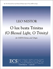 Leo Nestor, O lux beata Trinitas SATB and Organ Stimme