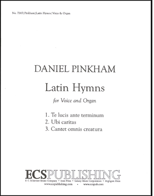 Daniel Pinkham, Three Latin Hymns Voice and Organ Buch