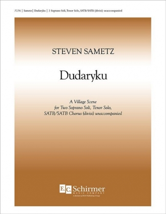 Steven Sametz, Dudaryku Soprano Soli, Tenor Solo, SATB/SATB Chorpartitur