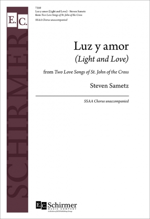 Steven Sametz, 2 Love Songs of St. John of the Cross SSAA a Cappella Stimme