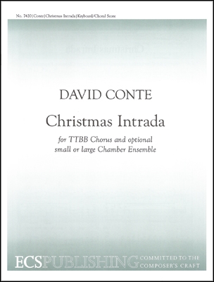 David Conte, Christmas Intrada TTBB Chamber Ensemble Chorpartitur