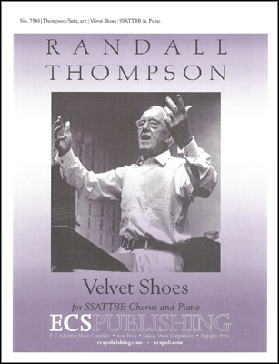 Randall Thompson, Velvet Shoes SATB and Piano Stimme