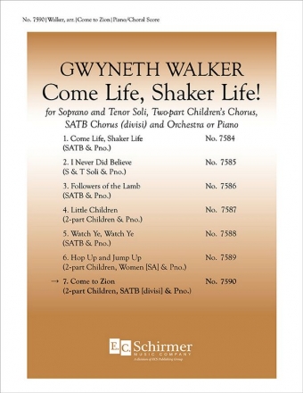 Come Life, Shaker Life! No. 7 Come to Zion Two-part Children Stimme