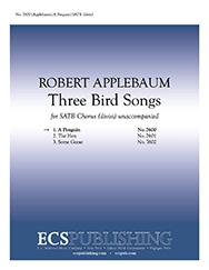 Robert Applebaum, Three Bird Songs: 1. A Penguin SATB divisi a Cappella Stimme