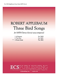 Robert Applebaum, Three Bird Songs: 3. Some Geese SATB divisi a Cappella Stimme