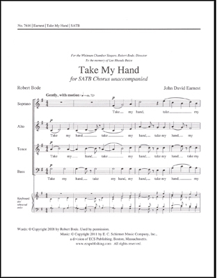 John David Earnest, Take My Hand SATB Stimme