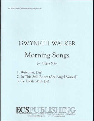 Gwyneth Walker, Morning Songs Orgel Buch