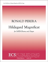 Ronald Perera, Hildegard Magnificat SATB and Organ Stimme