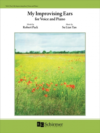 Su Lian Tan, My Improvising Ears Vocal and Piano Buch