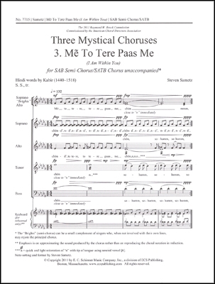 Steven Sametz, Three Mystical Songs: No. 3 Me To Tere Paas Me SAB semi-chorus/SATB Stimme