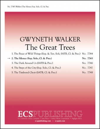 Gwyneth Walker, The Great Trees: 2. The Silence Soprano/High Voice Solo, Clarinet and Piano Buch