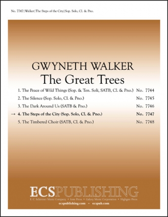 Gwyneth Walker, The Great Trees: 4. The Steps of the City Soprano/High Voice Solo, Clarinet and Piano Buch