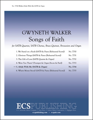 Gwyneth Walker, Songs of Faith: No. 5 Abide With Me SATB Chorus and Organ Stimme